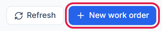 The Work Orders page with the New work order button